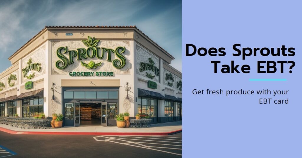 does sprouts take ebt