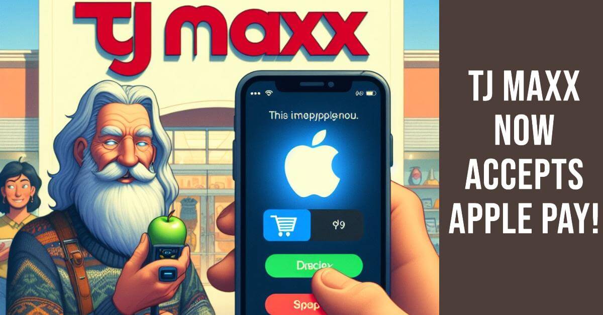 does tj maxx take apple pay